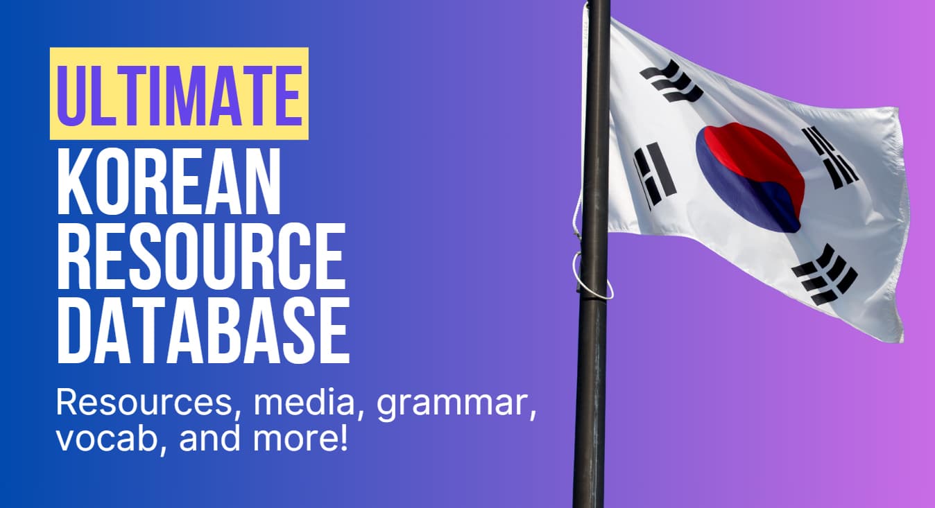 Best Korean Resources for Beginners and Intermediate Learners