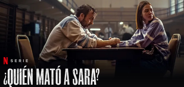 Best Spanish series on Netflix:

¿Quién mató a Sara?